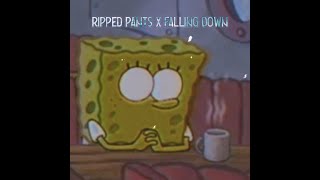 Ripped Pants x Falling Down Perfectly Synced [upl. by Deeanne]