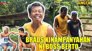 Brads kinampanyaan ni Boss Berto [upl. by Hazem611]