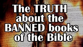 The Truth About the quotBanned Booksquot of the Bible Evidence for the Bible pt14 [upl. by Anitan]