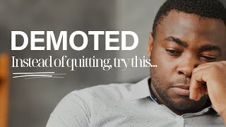 What should I do if Im being demoted at work [upl. by Mitzie]