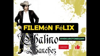 Filemón Félix Karaoke Chalino Sánchez [upl. by Oirasec400]