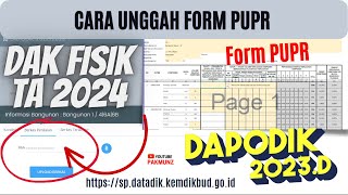 Cara Upload Form PUPR Untuk DAK Fisik 2024 Setelah Pemutakhiran Kondisi Sarpras di Aplikasi Dapodik [upl. by Ivanah]