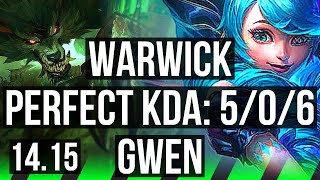 WARWICK vs GWEN JGL  506 Rank 4 Warwick 800 games  JP Grandmaster  1415 [upl. by Ollecram]