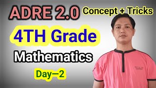 ADRE 20  4TH Grade Maths Day 2 Shortest Tricks Maths SanuSir Maths [upl. by Idnod]