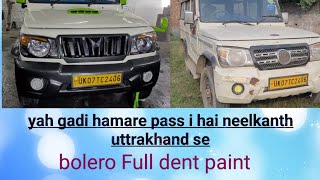 Bolero Full Dent paint automobilemodifiedrestoration AamirHusain [upl. by Wolsniw85]