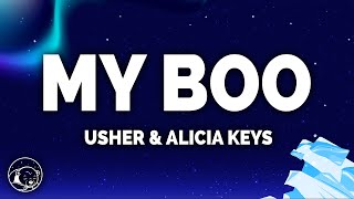 Usher  My Boo Lyrics ft Alicia Keys [upl. by Idieh]