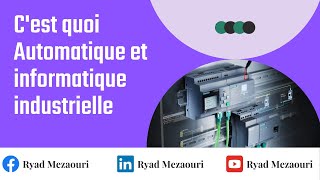 C quoi Automatique et Informatique Industrielle [upl. by Adnoloy]