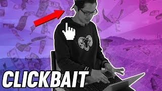 How To Clickbait [upl. by Mayeda]