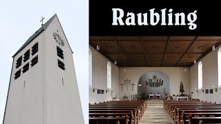 RAUBLING RO Pfarrkirche Heilig Kreuz  Vollgeläut [upl. by Nunci]