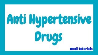 Antihypertensive drugs Pharmacology  Medi tutorial [upl. by Retep]