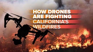 Drones vs Californias wildfires How theyre helping firefighters [upl. by Yreffeg259]