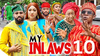 MY INLAWS 10  Frederick Leonard Patience Ozokwor Nkem Owoh 2023 Latest Nigerian Nollywood Movie [upl. by Yniar539]