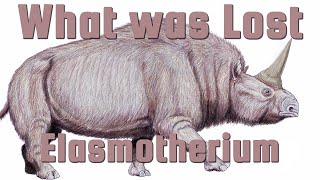 Elasmotherium  The Siberian Unicorn  What Was Lost Ep14 [upl. by Merlin]