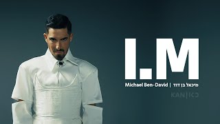 מיכאל בן דוד  Michael BenDavid  IM  Official Israeli entry  Eurovision Song Contest 2022 [upl. by Nosae]