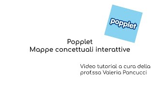 Popplet mappe concettuali interattive [upl. by Irrot]