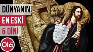 Dünyanın En Eski 5 İnancı 🕍🕌⛪ Dini Hikayeler 2018 [upl. by Maisey]