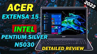 ACER EXTENSA 15 INTEL PENTIUM SILVER N5030 PROCESSOR 2022  BEST LAPTOPS FOR STUDENTS amp OFFICE WORKS [upl. by Jac]