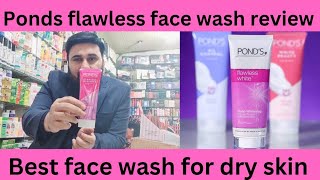 Ponds flawless face wash review Ponds face wash for dry skin Ponds best face wash [upl. by Corby326]