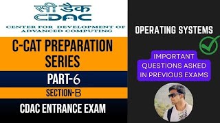 CCAT Preparation  Part6  SectionB  Operating Systems  CDAC Entrance Exam [upl. by Tnias]