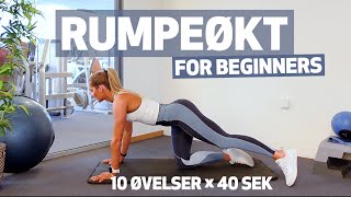 RUMPEØKT DE 10 BESTE RUMPEØVELSENE FOR BEGINNERS 🔥  Ingen utstyr [upl. by Milissent]