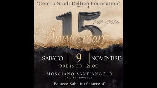 XV anniversario Centro Studi Delfico Foundation pal Sabatini Sciarroni Mosciano 9 novembre 2024 [upl. by Artemla104]