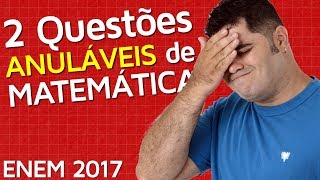 🔴 2 Questões ANULÁVEIS do Enem 2017 😱 Logaritmo e Cores da Taça da Copa do Mundo [upl. by Ellohcin]