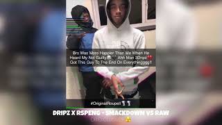 RP Dripz x Rspeng  Smackdown Vs Raw Exclusive [upl. by Ciri113]