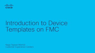 Introduction to Device Templates on FMC [upl. by Bernadine101]