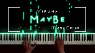 May Be  Yiruma [upl. by Melleta]