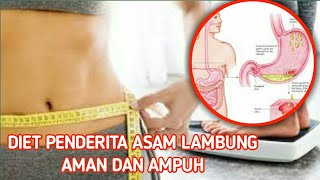 Cara Diet Untuk Penderita Maag Aman Dan Ampuh [upl. by Yenattirb]