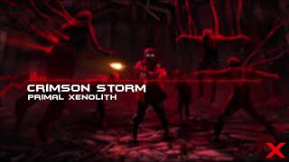 Primal Xenolith  Crimson Storm [upl. by Bartel]