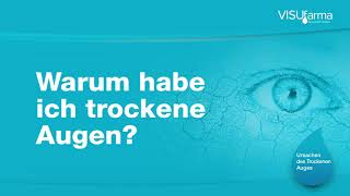 Warum habe ich trockene Augen [upl. by Yrtsed875]