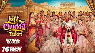 Jatt Nuu Chudail Takri Trailer  Gippy Grewal Sargun Mehta amp Roopi Gill  Jaani  Arvinder Khaira [upl. by Hanikahs]