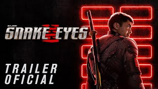 GI Joe Snake Eyes  Tráiler Oficial  Paramount Pictures [upl. by Ahsitra]