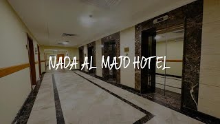 Nada Al Majd Hotel Review  Mecca  Saudi Arabia [upl. by Ayifas]