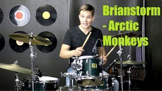 Brianstorm Drum Tutorial  Arctic Monkeys [upl. by Orhtej]