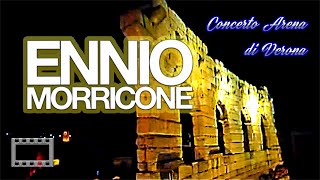 Ennio Morricone  Concerto Arena di Verona 2002  Full Concert 16 9 HQ [upl. by Wes]