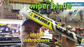 Wiper Blade Installation Instructions with Rain X Blades [upl. by Haissi]