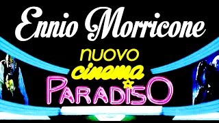 Ennio Morricone ● Cinema Paradiso  Childhood and Manhood Infanzia e Maturità ● HQ Audio [upl. by Phylis632]