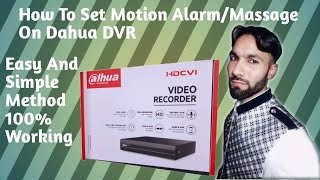 How to setup Motion Detection AlarmMassage On Dahua DVR [upl. by Osber629]