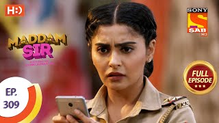 Maddam sir  मैड्डम सर Ep 309  Full Episode  1st October 2021 [upl. by Roch]