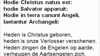 Hodie Christus natus est Kerstmis Magnificatantifoon [upl. by Mercier]