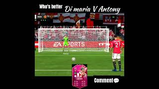 Di maria vs Antony whos better for you comment💬 dimaria antony plenty goal fcmobile [upl. by Leakcim]