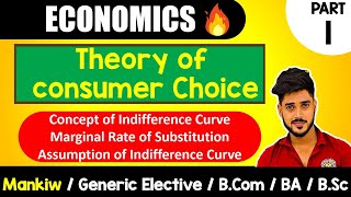 Indifference Curve amp MRS  Ch21  Theory of Consumer Choice  Mankiw  GE Bcom BA Bsc 1st Sem [upl. by Calista]