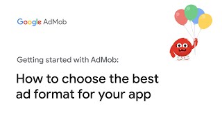 How to choose the best ad format for your app [upl. by Carmella417]