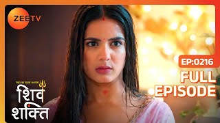 Shakti ने किसको बोला cheap  Pyaar Ka Pehla Adhyaya Shiv Shakti  Full Ep 216  Zee TV  8 Feb 2024 [upl. by Omle214]