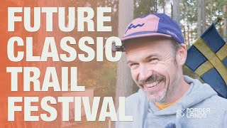 A Trail Running Festival Future Classic in Sweden [upl. by Nywg]