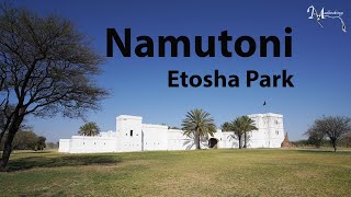 Namutoni Resort Etosha National Park Namibia Detailed tour [upl. by Waldemar]