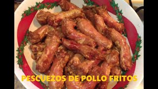 PESCUEZOS DE POLLO FRITOS DELICIOSA BOTANA AMIGOS [upl. by Connelly]