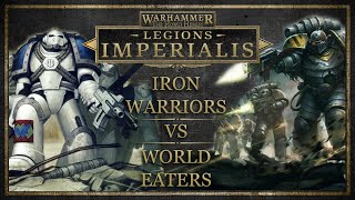 Iron Warriors vs World Eaters  Legions Imperialis Battle Report  Age of Darkness 30k Battle Report [upl. by Winonah]